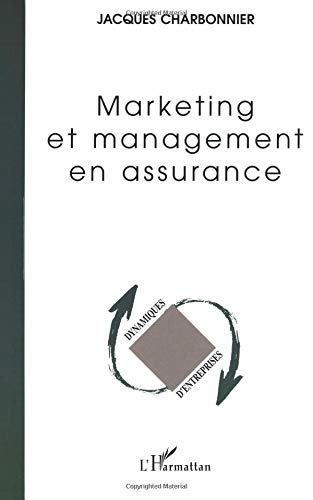 Marketing et management en assurance