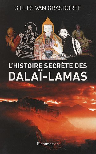L'histoire secrète des dalaï-lamas