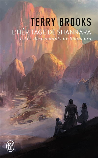 L'héritage de Shannara. Vol. 1. Les descendants de Shannara