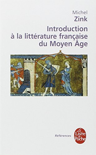 Introduction à la littérature française du Moyen Age