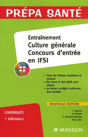Entraînement, culture générale : concours d'entrée en IFSI