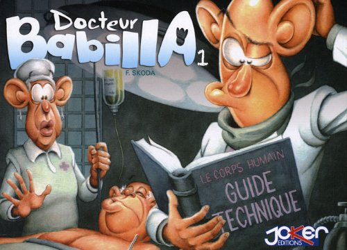 Docteur Babilla. Vol. 1