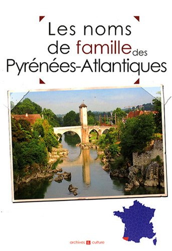 Les noms de famille des Pyrénées-Atlantiques