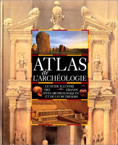 Atlas de l'archéologie