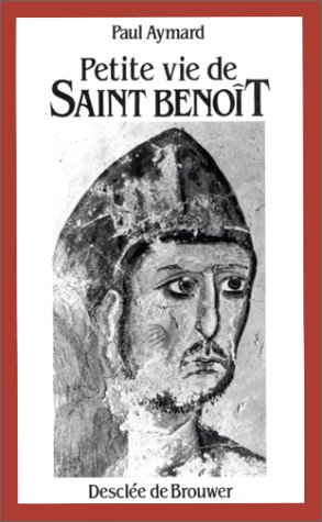 Petite vie de saint Benoît
