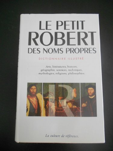 petit robert des noms propres. alphabétique et analogique, illustré en couleurs