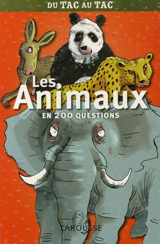 Les animaux en 200 questions