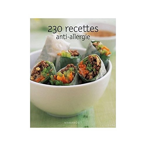 230 recettes anti-allergie