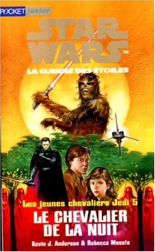 Star Wars, les jeunes chevaliers Jedi. Vol. 5. Le chevalier de la nuit