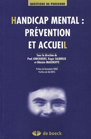 Handicap mental : prévention et accueil