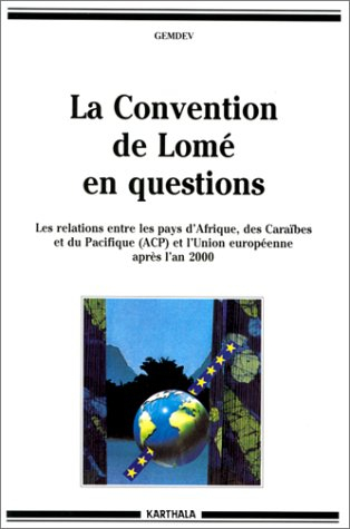 la convention de lomé en questions