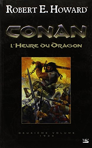 Conan. Vol. 2. L'heure du dragon : 1934