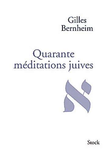 Quarante méditations juives