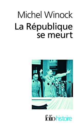 La République se meurt, 1956-1958