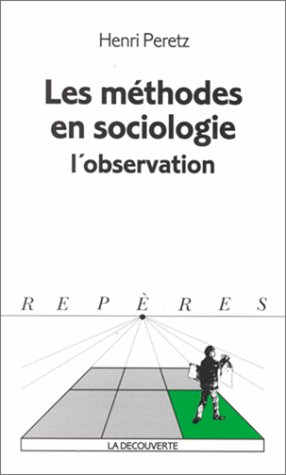 Les méthodes en sociologie, l'observation