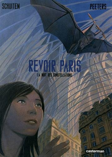 Revoir Paris. Vol. 2. La nuit des constellations