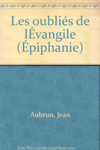 Les Oubliés de l'Evangile