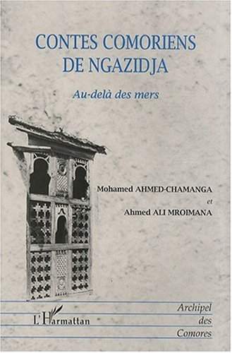 Contes comoriens de Ngazidja : au-delà des mers