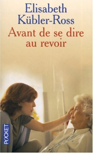 Avant de se dire au revoir