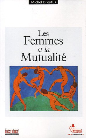 Les femmes et la mutualité : de la Révolution française à nos jours