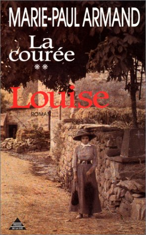 La Courée. Vol. 2. Louise