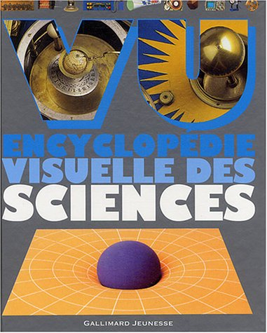 Vu sciences : encyclopédie visuelle des sciences