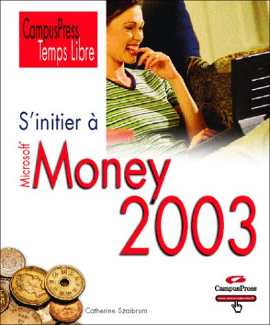 S'initier à Money 2003