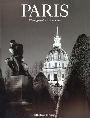 Paris : photographies et poèmes