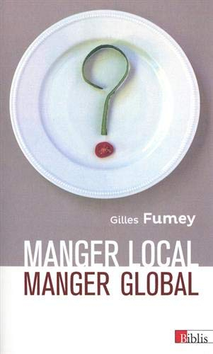 Manger local, manger global