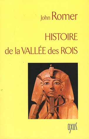 Histoire de la Vallée des Rois