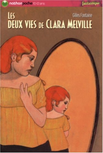 Les deux vies de Clara Melville