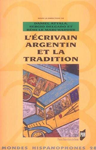 L'écrivain argentin et la tradition