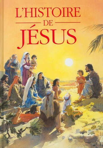 l'histoire de jésus