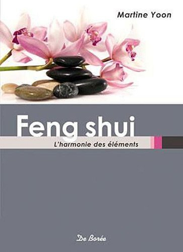 Feng shui : l'harmonie des éléments
