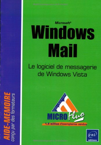 Windows Mail : le logiciel de messagerie de Windows Vista