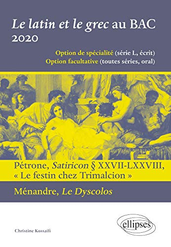 Le latin et le grec au bac 2020 : option de spécialité (série L, écrit), option facultative (toutes 