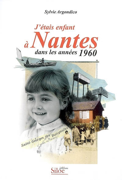 J'étais enfant à Nantes dans les années 1960
