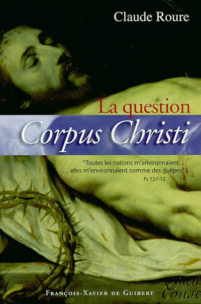 La question Corpus Christi