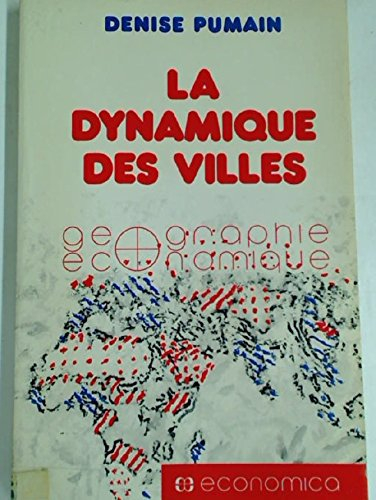 La dynamique des villes