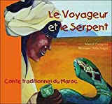 Le voyageur et le serpent Meryem enfant du Maroc (1CD audio)