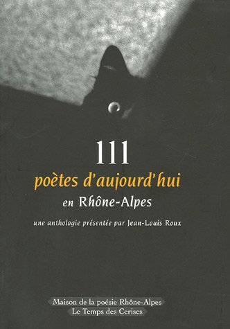 111 poètes de Rhône-Alpes