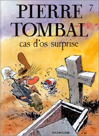 Pierre Tombal. Vol. 7. Cas d'os surprise
