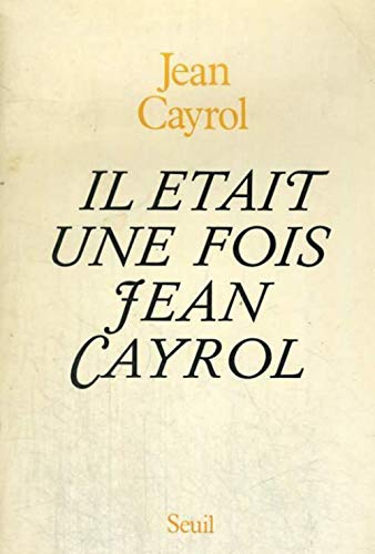 Il était une fois Jean Cayrol