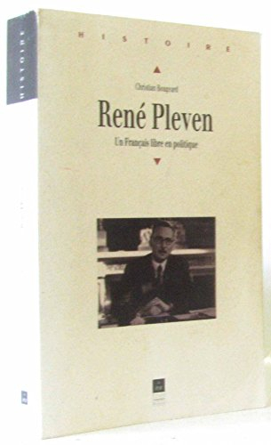 René Pleven : un Français libre en politique