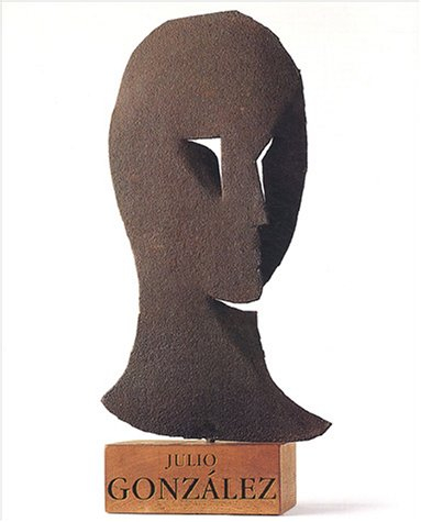 Julio Gonzalez (1876-1942) dans le musée de l'IVAM : exposition, Paris, Musée Maillol, 18 nov. 2004-
