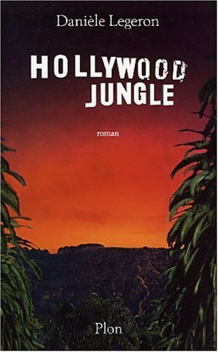 Hollywood jungle