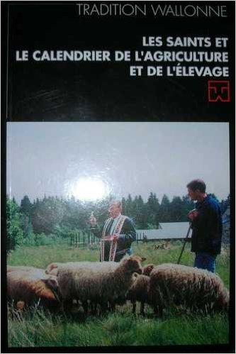 Les saints et le calendrier de l'agriculture et de l'élevage