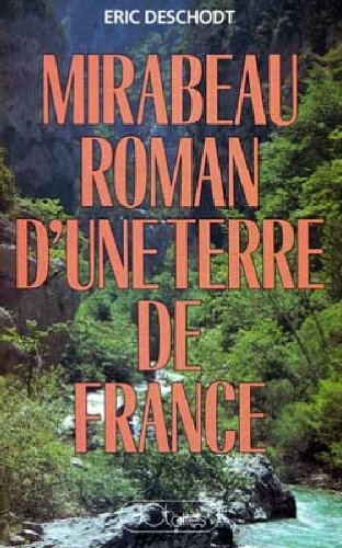 Mirabeau, roman d'une terre de France