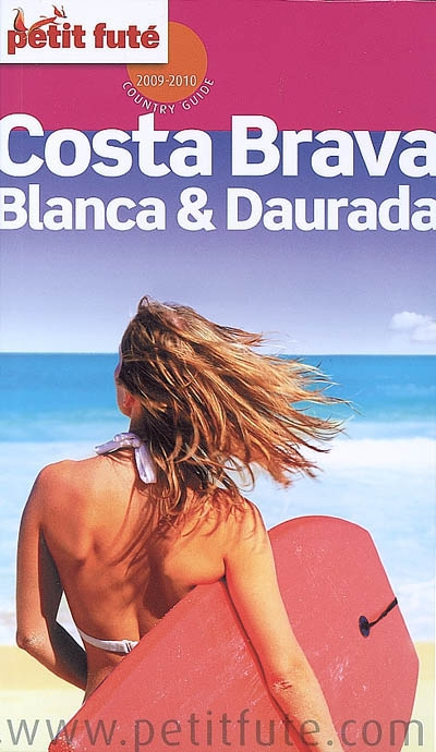 Costa Brava, Blanca & Daurada : 2009-2010