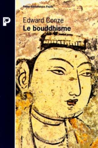 le bouddhisme dans son essence et son développement